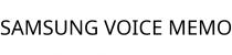 SAMSUNG VOICE MEMO