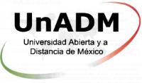 UNIVERSIDAD ABIERTA Y A DISTANCIA DE MEXICO UNADM