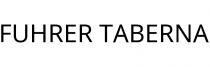 FUHRER TABERNA