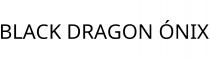 BLACK DRAGON ÓNIX