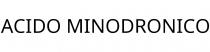 ACIDO MINODRONICO