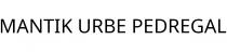 MANTIK URBE PEDREGAL