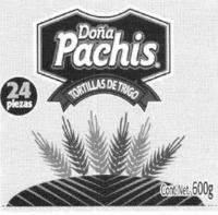 DOÑA PACHIS; TORTILLAS DE TRIGO