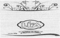 LÍA; TORTILLAS DE MAIZ