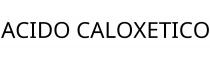 ACIDO CALOXETICO