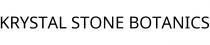 KRYSTAL STONE BOTANICS