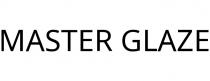 MASTER GLAZE