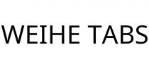 WEIHE TABS