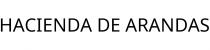 HACIENDA DE ARANDAS