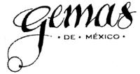 GEMAS DE MEXICO