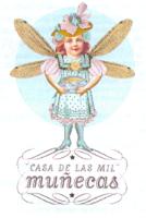 CASA DE LAS MIL MUÑECAS