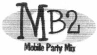 MB2 MOBILE PARTY MIX