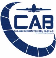 CAB COLEGIO AERONÁUTICO DEL BAJÍO A.C. FORMACIÓN TÉCNICA AERONÁUTICA