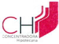CH CONCENTRADORA HIPOTECARIA