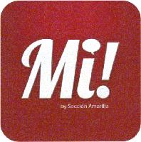 MI! BY SECCIÓN AMARILLA