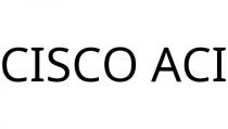 CISCO ACI