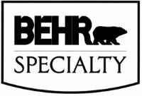 BEHR;SPECIALTY