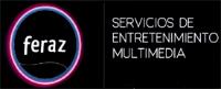 FERAZ SERVICIOS DE ENTRETENIMIENTO MULTIMEDIA