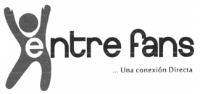 ENTRE FANS... UNA CONEXIÓN DIRECTA