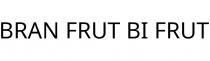 BRAN FRUT BI FRUT