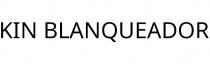 KIN BLANQUEADOR