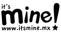 IT´S MINE