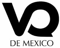 VQ DE MEXICO