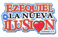 EZEQUIEL LA NUEVA ILUSION