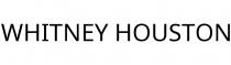 WHITNEY HOUSTON
