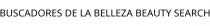 BUSCADORES DE LA BELLEZA BEAUTY SEARCH