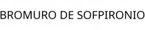 BROMURO DE SOFPIRONIO