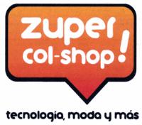 ZUPER COL-SHOP
