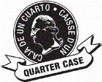 CAJA DE UN CUARTO CAISSE D'UN QUARTER CASE