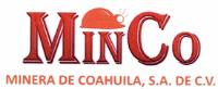 MINERA DE COAHUILA MINCO