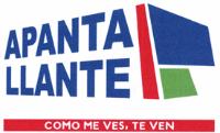 APANTA LLANTE COMO ME VES; TE VEN