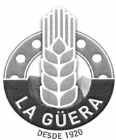 LA GÜERA DESDE 1920