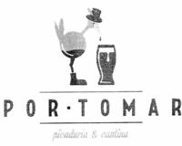 POR TOMAR PICADURIA & CANTINA