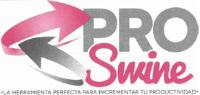 PRO SWINE LA HERRAMIENTA PERFECTA PARA INCREMENTAR TU PRODUCTIVIDAD