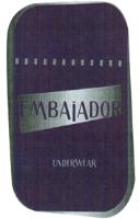 EMBAJADOR UNDERWEAR