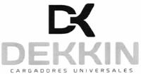 DK DEKKIN CARGADORES UNIVERSALES