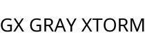 GX GRAY XTORM