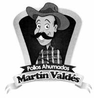 POLLOS AHUMADOS MARTIN VALDES