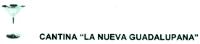 CANTINA LA NUEVA GUADALUPANA