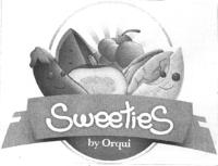 SWEETIES BY ORQUI