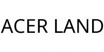 ACER LAND