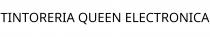 TINTORERIA QUEEN ELECTRONICA