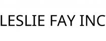 LESLIE FAY INC