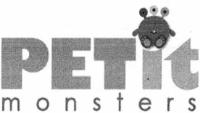 PETIT MONSTERS