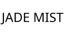 JADE MIST