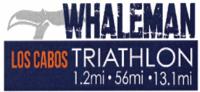 WHALEMAN LOS CABOS TRIATHLON 1.2 MI 56 MI 13.1 MI
